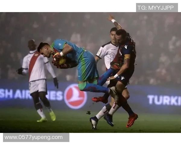 莱万特主场迎战瓦伦西亚双方争夺西甲宝贵积分之战