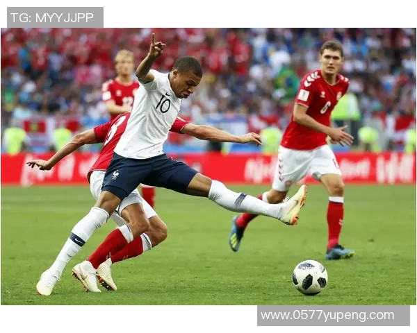 法国与丹麦精彩对决CCTV5全程直播赛事盛况不容错过